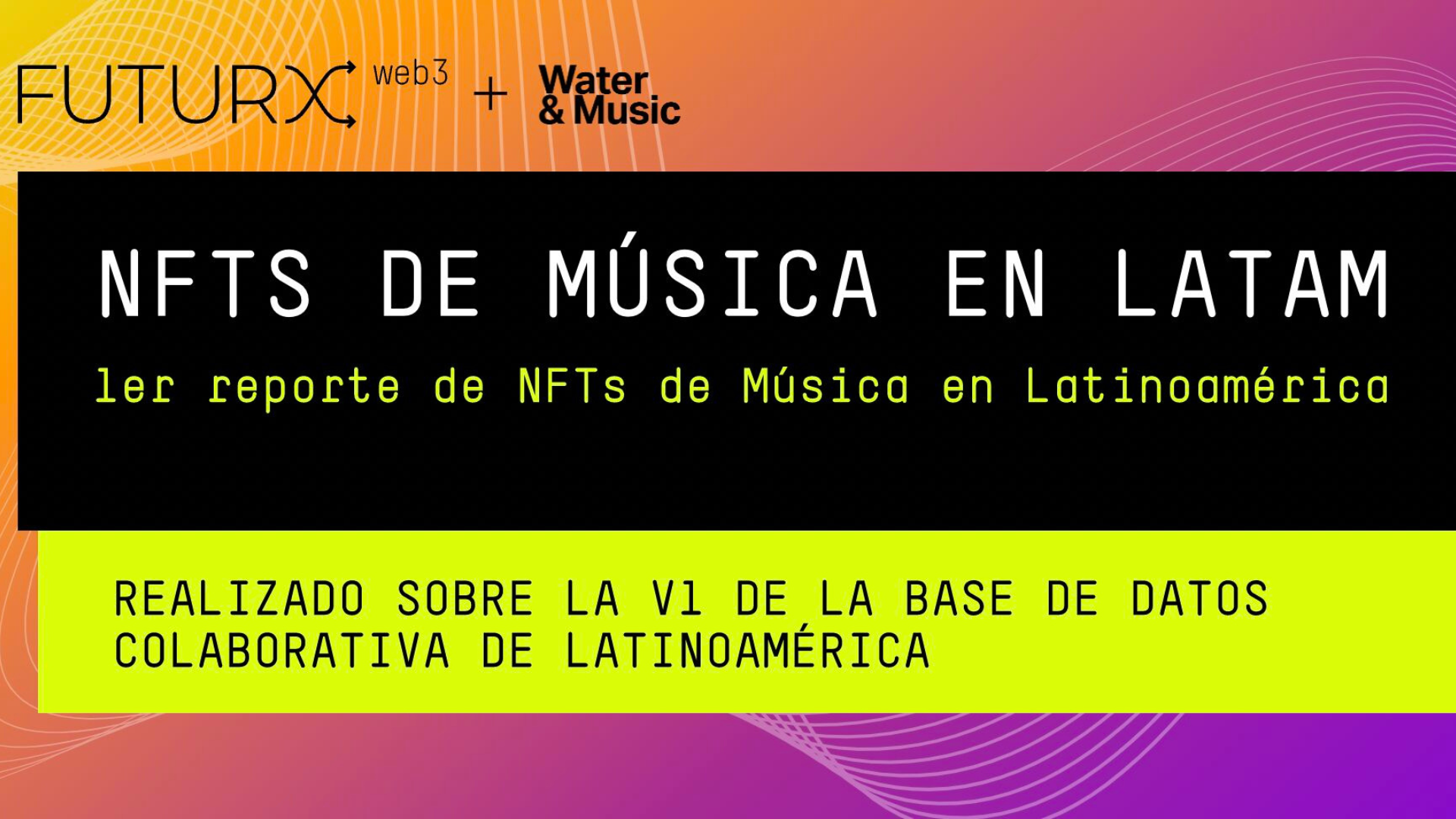 NTFs&nbsp;de&nbsp;Música&nbsp;en&nbsp;LATAM&nbsp;&nbsp;&nbsp;&nbsp;&nbsp;&nbsp;